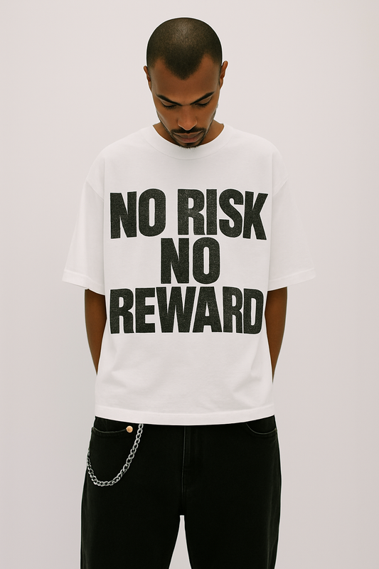 NO RISK NO REWARD TEE
