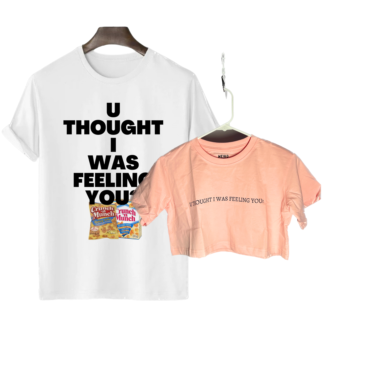 U THOUGHT TEES