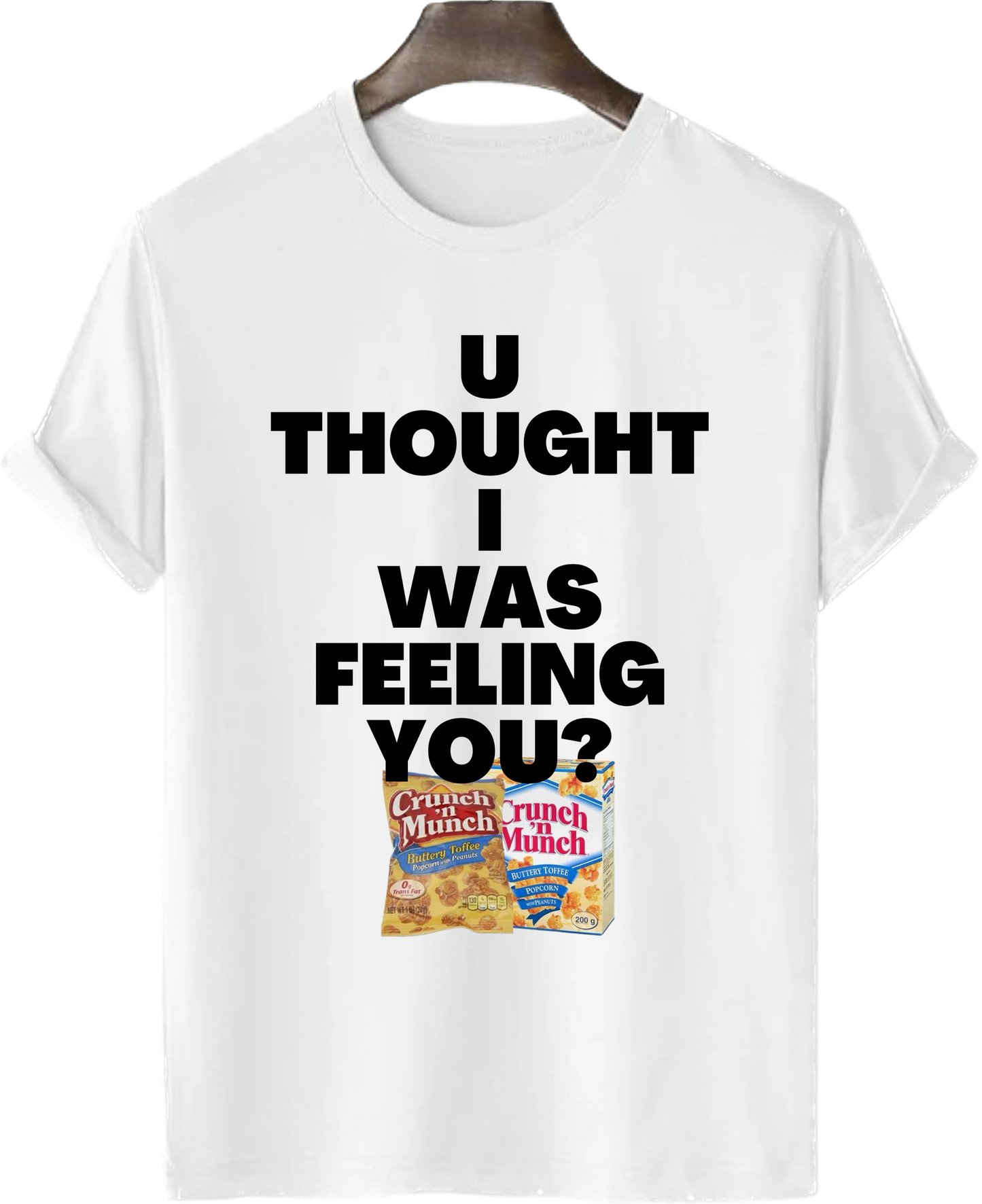 U THOUGHT TEES