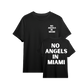 No Angels in Miami tee